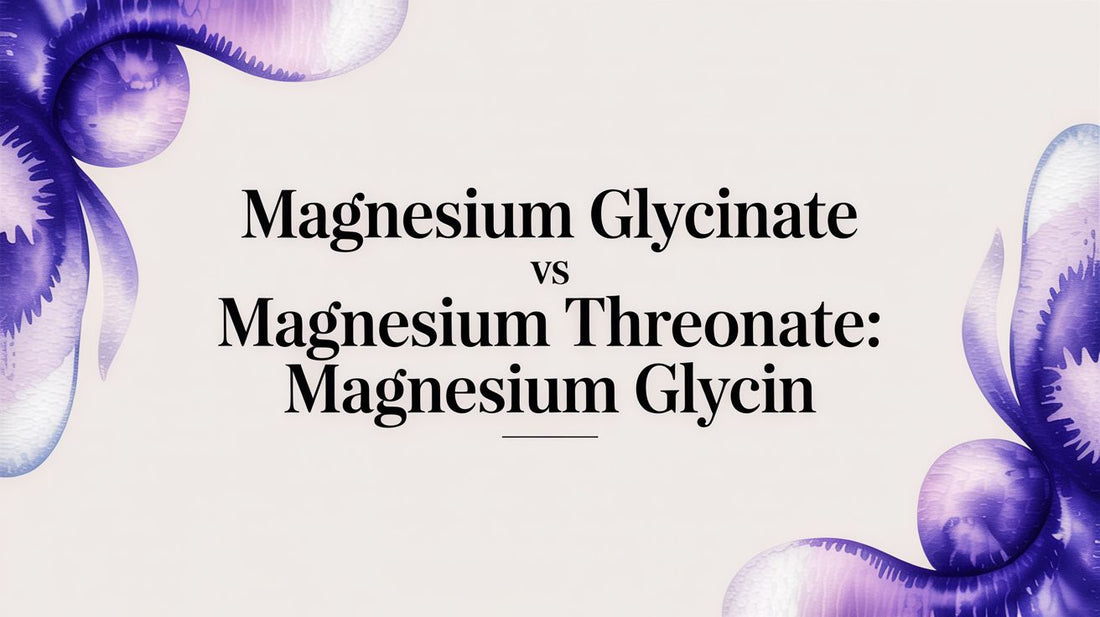 Magnesium Glycinate vs Magnesium Threonate: Magnesium Glycin